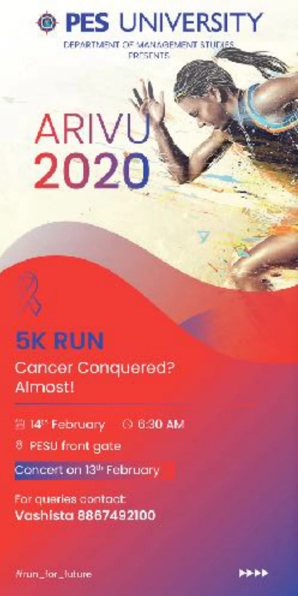 ARIVU 2020 vertical standee: a 5K run, “Cancer conquered? Almost!”