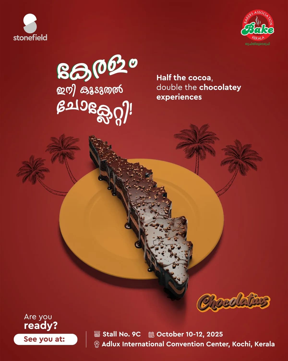 Kerala Bakery Expo poster in Malayalam: a slice of chocolate cake shaped like Kerala, for Chocolatius, Stall 9C, 10–12 October 2025, Adlux, Kochi